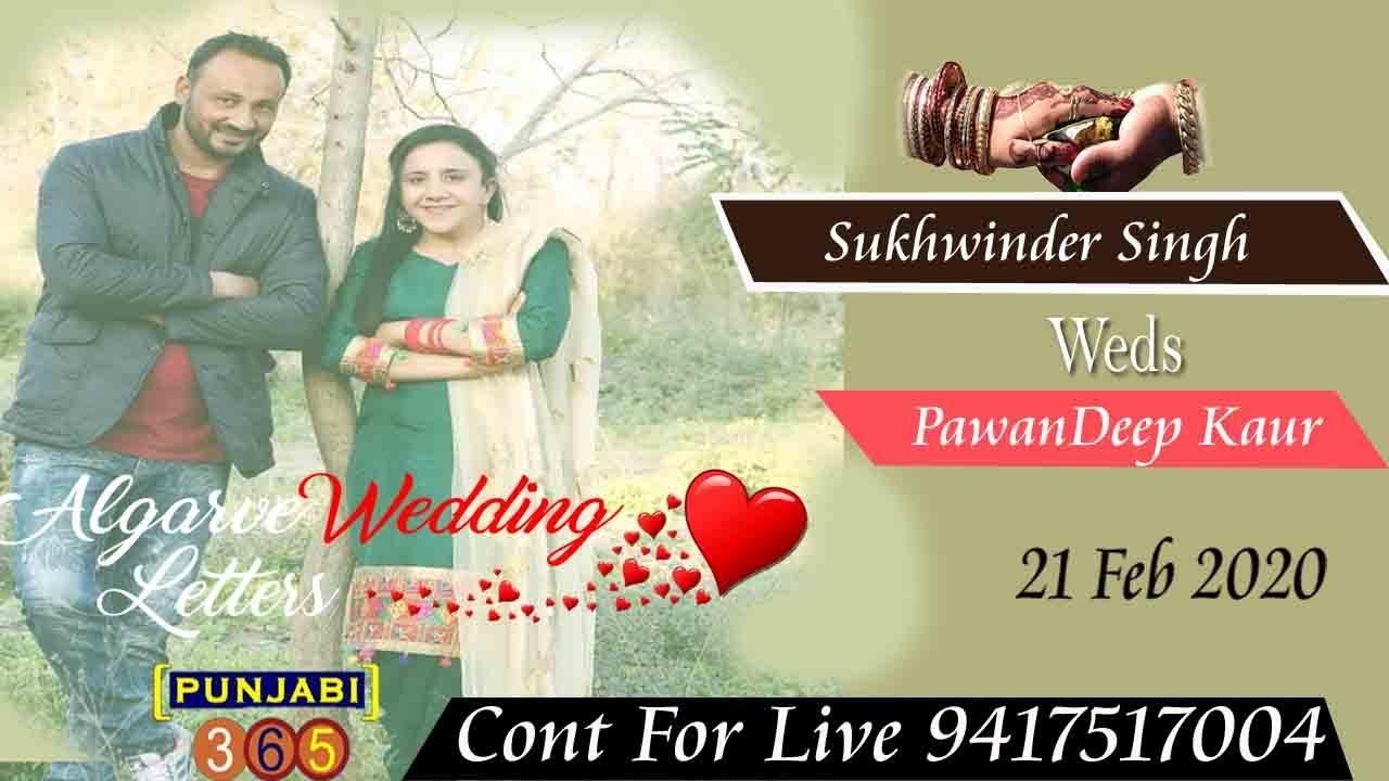 Marrierege  CereMony Sukhwinder Singh Weds pawanDeep kaur  21 feb 2020