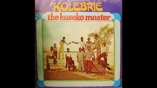 The Kaseko Master_Kolebrie (Album) 1980