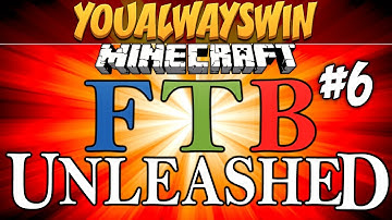 Minecraft: Feed the Beast Unleashed | Ep.6, Dumb and Dumber