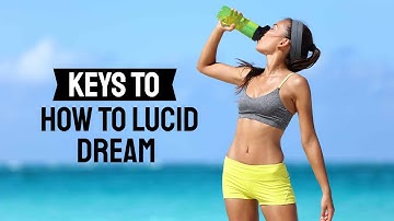 Lucid Dreaming - Important aspects