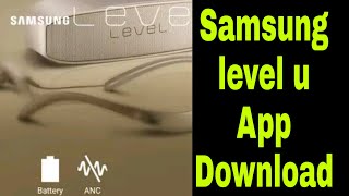 How to download Samsung level u app screenshot 4