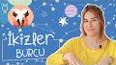 Astrolojide İkizler Burcunun Karakteristikleri ile ilgili video