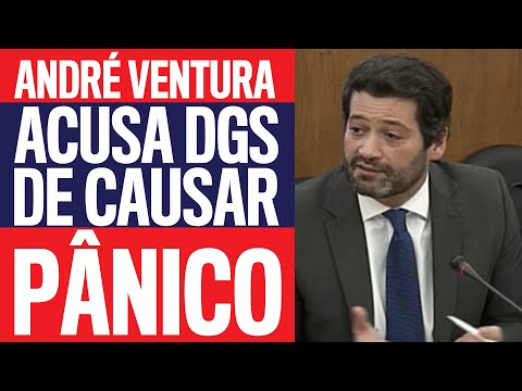 André Ventura acusa DGS de causar PÂNICO!