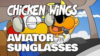 Chicken Wings - Aviator Sunglasses (Animated Short)