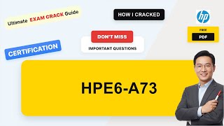 Crack the HP HPE6-A73: Aruba Certified Switching Professional 2026 Real Exam Questions