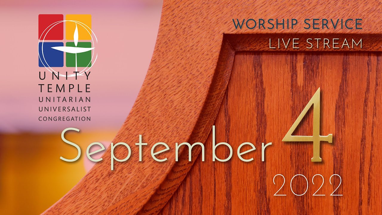 Sunday Worship Service, September 4, 2022 Bread & Roses YouTube