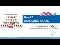 022 maladies rares