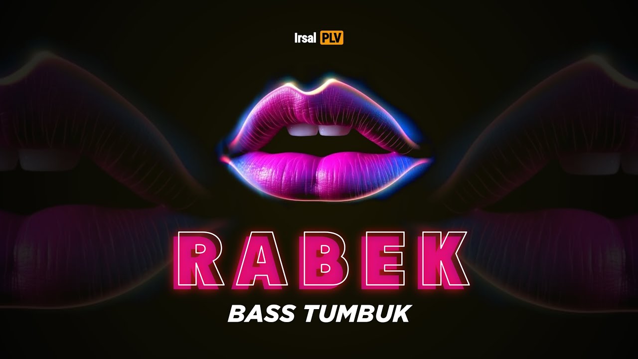🚧BASS TUMBUK - RABEK (Remix 2024) Irsal Palevi 🚧BASS TUMBUK - RABEK (Remix 2024) Irsal Palevi