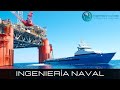 Ingeniería Naval - ¿Qué estudiar?