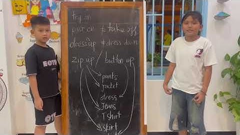 Tiếng Anh Giao Tiếp Phan Thiết: Shin and Rosy practice talking about Phrasal verbs(Clothes)