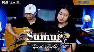 Sumur ~ Cover by. Denik Armila | Live Akustik