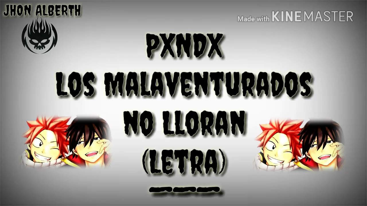 Panda Los malaventurados no lloran PXNDX con (letra) - YouTube