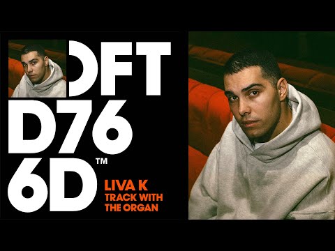 Liva K - Track With The Organ (Extended Mix)