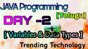 JAVA Programming Day-2 [ Variables & Data Types ] #java #javaprogramming #datatypes #bsktrending
