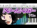 【ワールドトリガー】ドリームトリガーをフルで採譜してみた/Pile【ピアノ楽譜】(Synthesia)