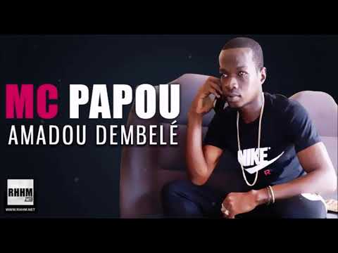 MC PAPOU - AMADOU DEMBELÉ (2020)