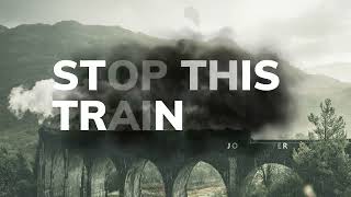 John Mayer - Stop this train ( Lyrics Video )