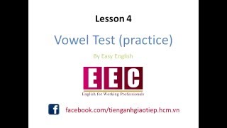 Vowel Test - Lesson 4 - extra practice