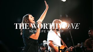 The Worthy One - New Life Worship &amp; Lauren Smith (Live)