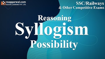 Syllogism Possibility Reasoning Tricks | SSC, Railways Reasoning by Parikalp Sir