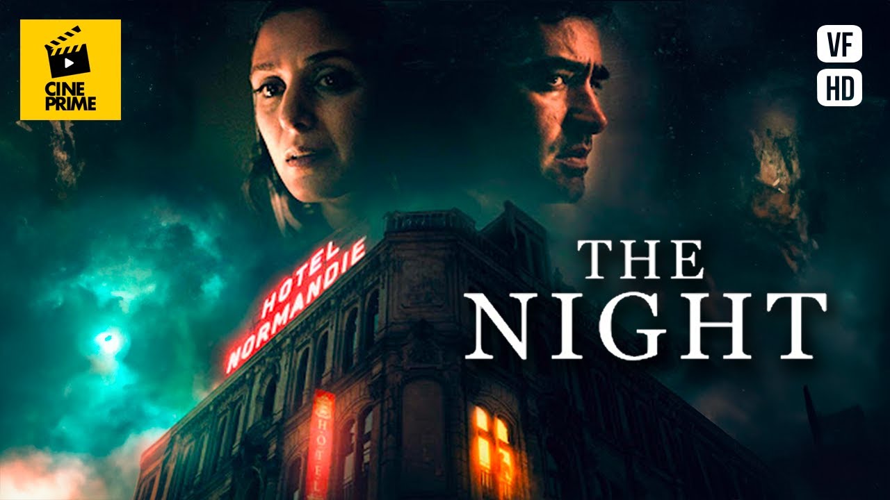 The Night   Vous ne pourrez plus jamais en sortir   Film Complet en Franais   Drame Thriller