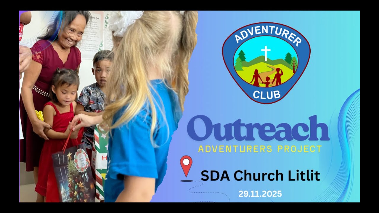 Adventurers outreach - Litlit Church