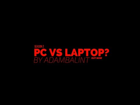 Videó: Melyik A Jobb - Laptop Vagy Számítógép