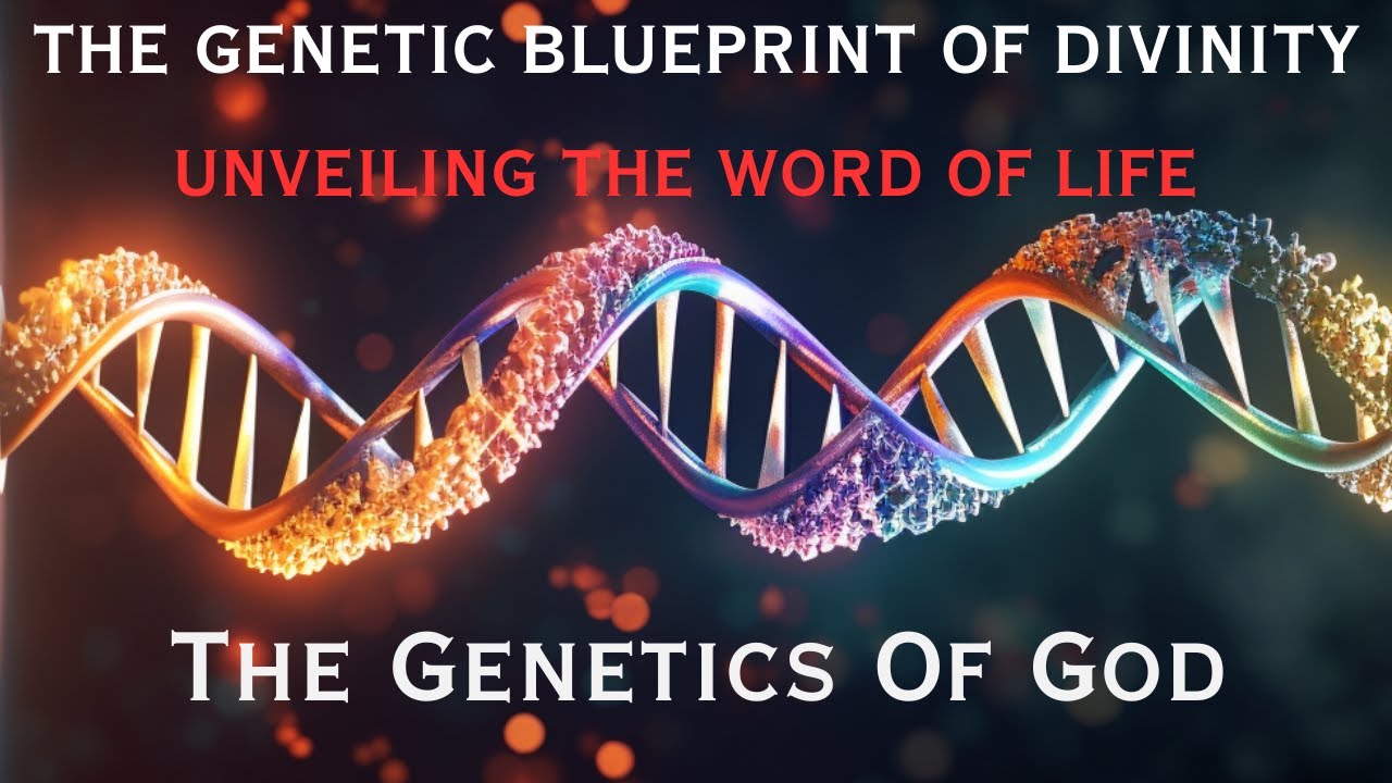 The Genetic Blueprint of Divinity. Unveiling The Finely Tuned Word Of ...