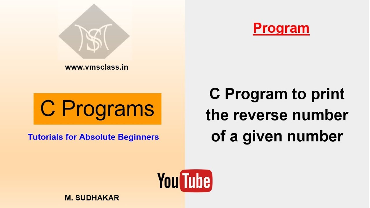 C program to print the reverse number of a given number - YouTube