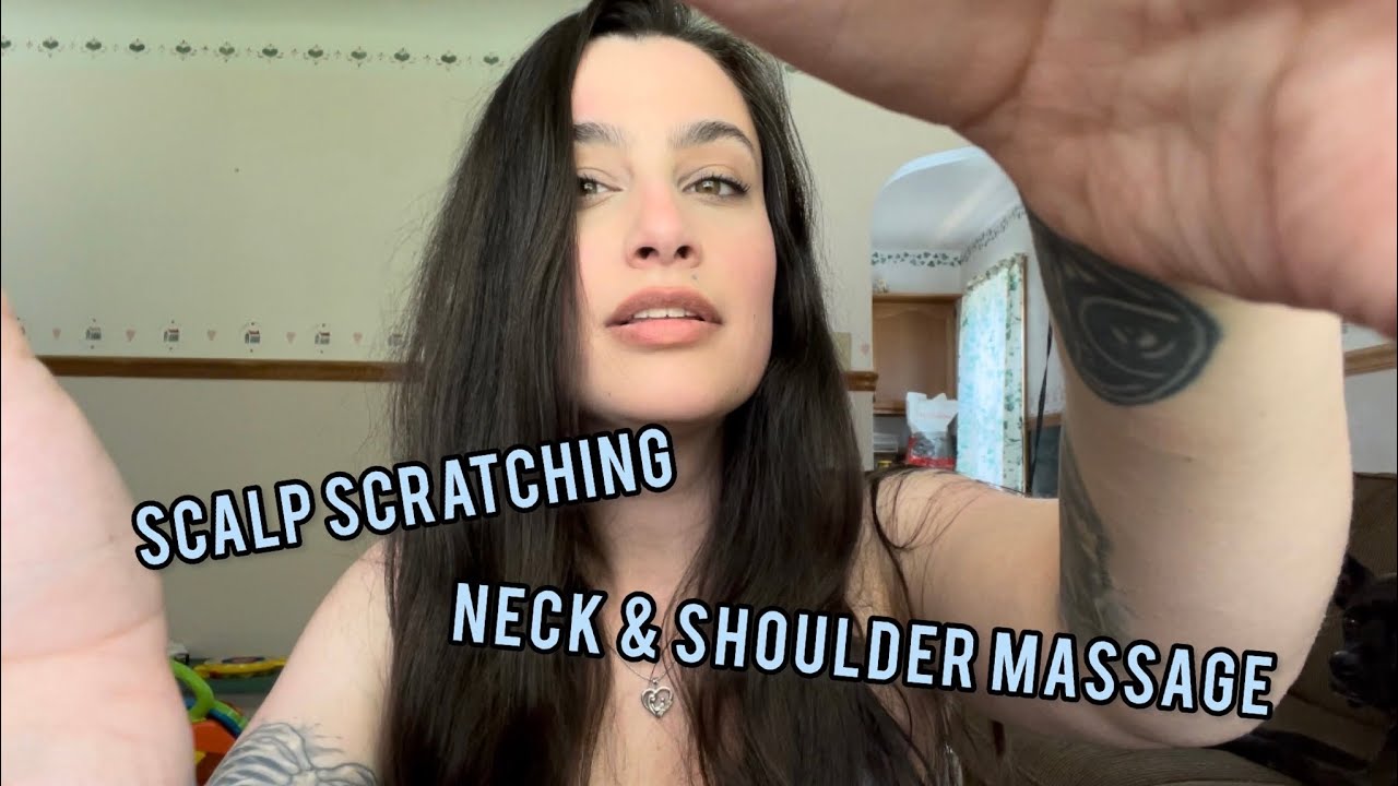 ASMR Intense Scalp Scratching + Neck & Shoulder Massage
