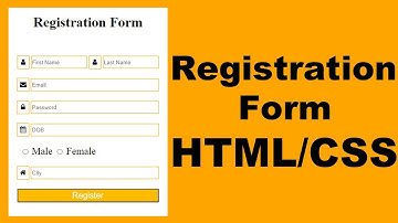 How to Create a Registration Form in HTML and CSS | How to Make Registration Form in HTML and CSS