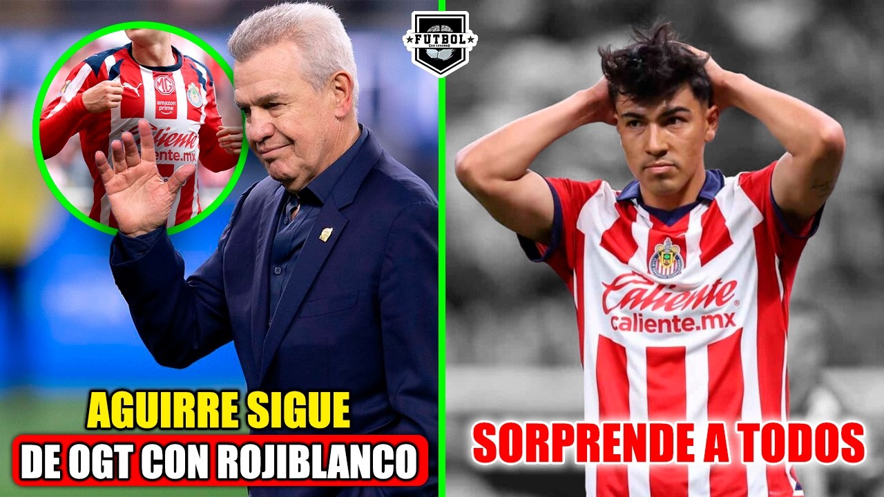 Chivas y Aguirre: el golpe que sacude al Rebaño