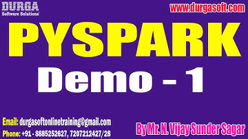 PYSPARK tutorials || Demo - 1 || by Mr. N. Vijay Sunder Sagar On 03-12-2025 @10AM (IST)