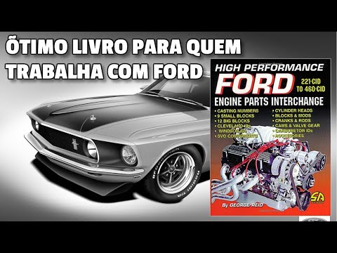 MOTORES FORD 302 V8 E OUTROS - COMPRE ESSE LIVRO E NÃO SOFRA POR TENTATIVAS E ERROS COM AS PEÇAS.