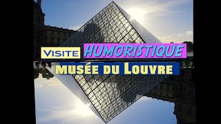 Visit of the Louvre in a fun way