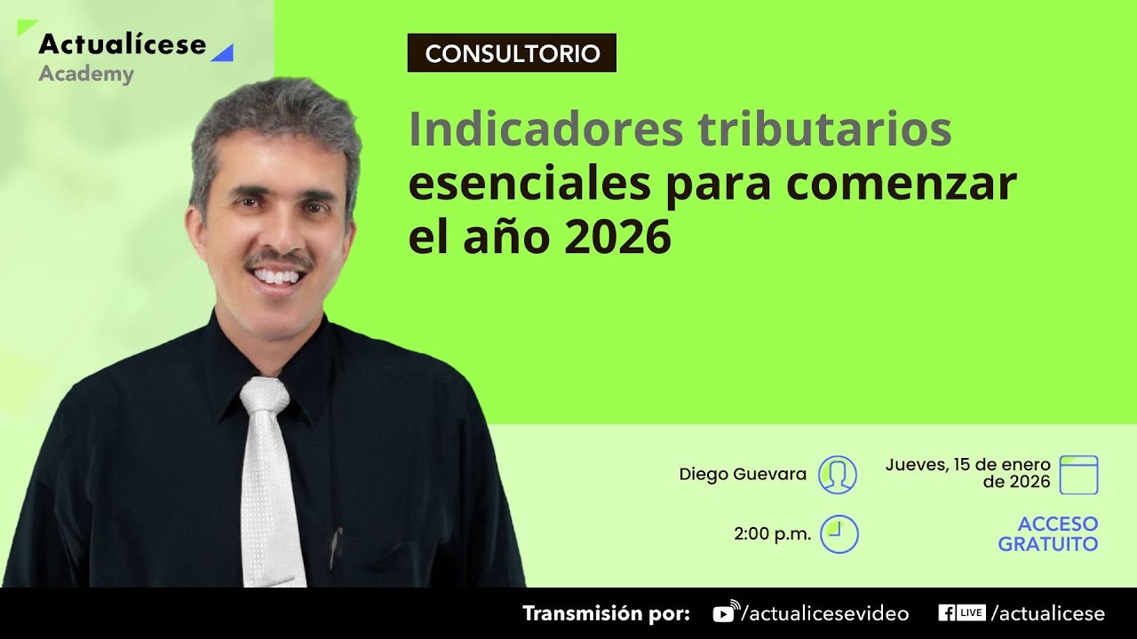 Indicadores tributarios esenciales para comenzar el año 2026
