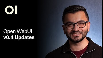 Open WebUI v0.4 Updates Overview