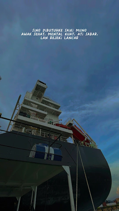 🙌 #pelaut #pelautpunyacerita #story #strorywa #storywa #pelautindonesia