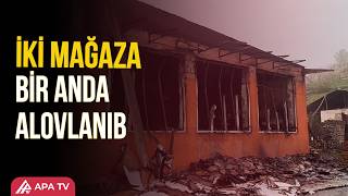 Qubada iki mağaza yanıb | APA TV