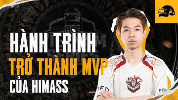🏆 Những highlight đỉnh cao cùng hành trình trở thành MVP của Himass tại PVS 2024 Phase 1