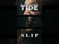 Imperial Tide - Slip - Out Now