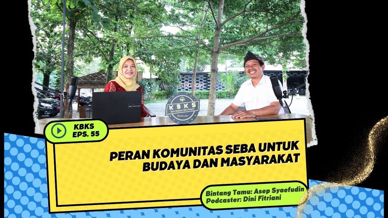 Peran Komunitas SEBA untuk Budaya dan Masyarakat