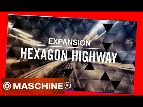 HEXAGONE HIGHWAY - #Electro #maschine #vst #futur #Expansion All #Kits - #massive #monark  #pattern