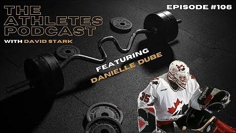 Danielle Dube - Canadian National Women's Ice hock...