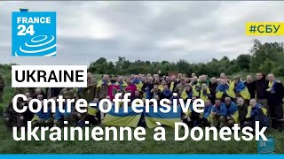 Guerre en Ukraine : un quatrième village de la région de Donetsk repris par les Ukrainiens