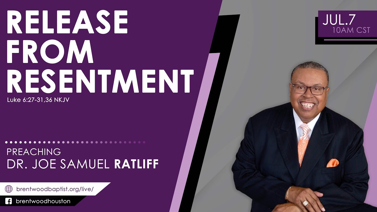 Evan Ratliff Sam Dr. Joe Samuel Ratliff | Release From Resentment | July 7, 2024 - YouTube