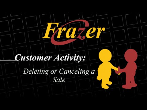 Frazer Tutorial - Deleting or Canceling a Sale