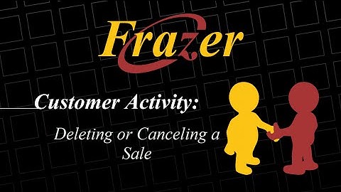 Frazer Tutorial - Deleting or Canceling a Sale
