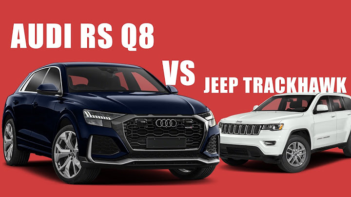 Audi RSQ8 v Jeep Trackhawk:2021 car comparison side by side