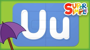 Learn Letter U | Turn And Learn ABCs | Super Simple ABCs | ​​🌈 Super Simple ABCs